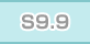 S9.9