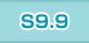 S9.9