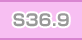 S36.9